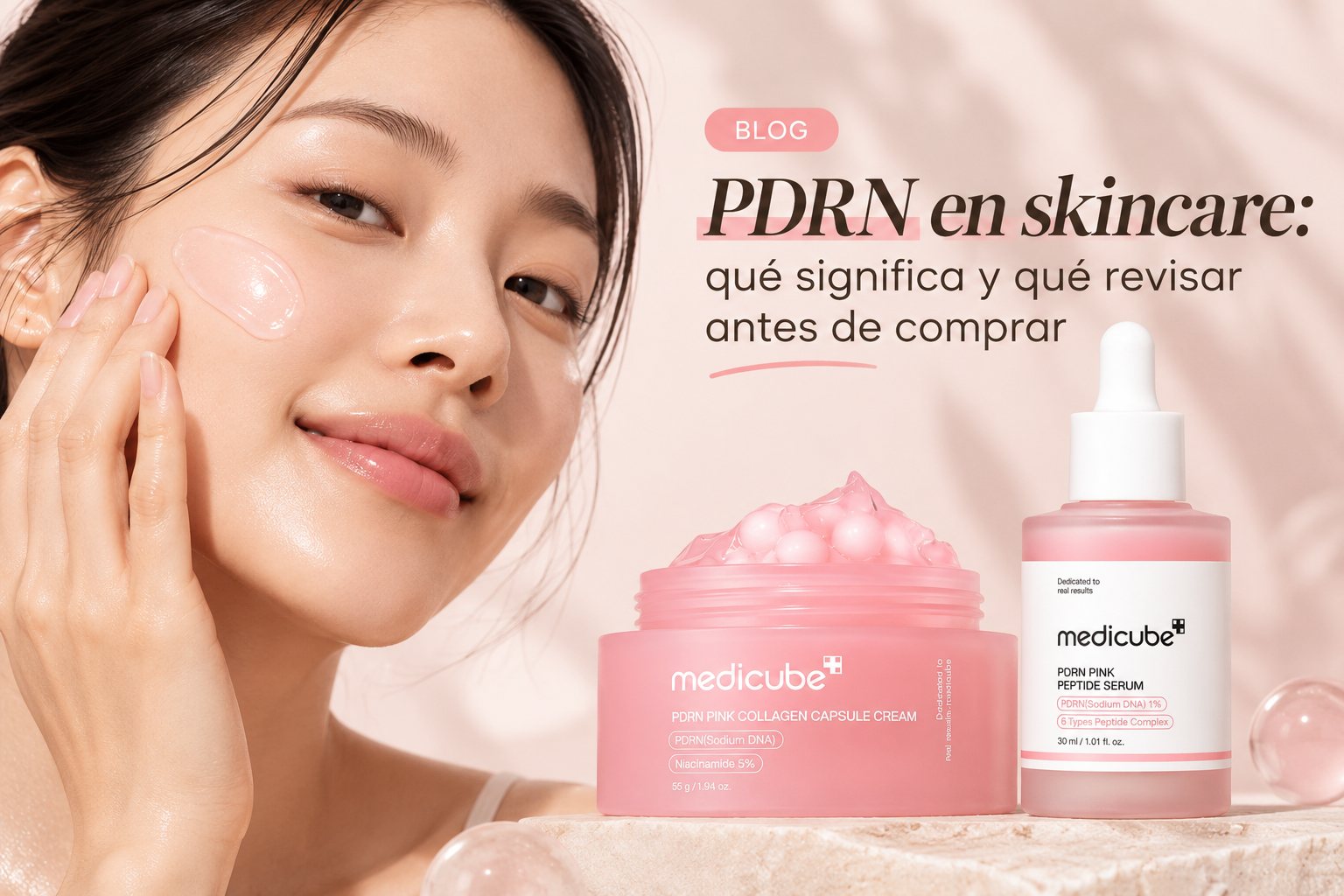 PDRN en skincare: qué significa y qué revisar antes de comprar
